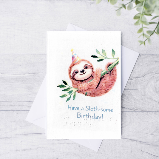 Braille Birthday Card for Kids – Have Sloth-some Birthday!"