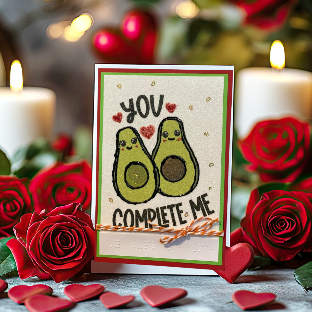 Valentine's Day Braille Card – "You Complete Me"