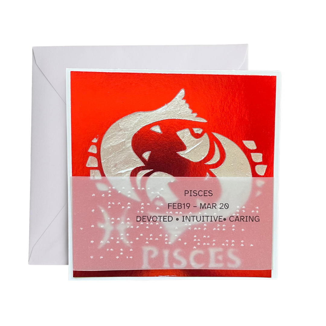 Zodiac Greeting Cards in Braille, Tactile, and Print (Pisces (February 19 - March 20))