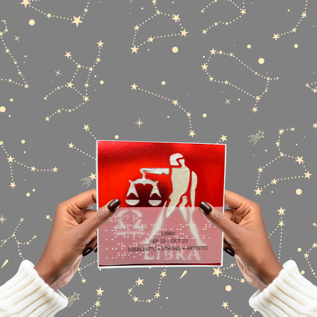Libra Zodiac Birthday Card in Braille, Tactile & Print (September 23 - October 22)