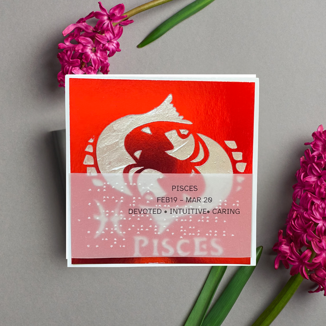 Zodiac Greeting Cards in Braille, Tactile, and Print (Pisces (February 19 - March 20))