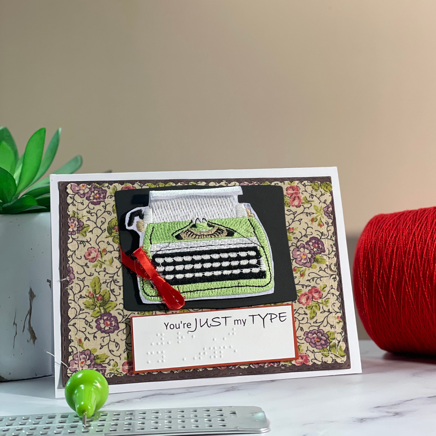 Valentine's Day Braille Card – "You're Just My Type"