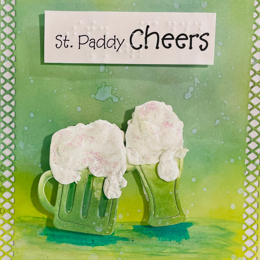 Braille St. Patrick’s Day Card – “St. Paddy Cheers”