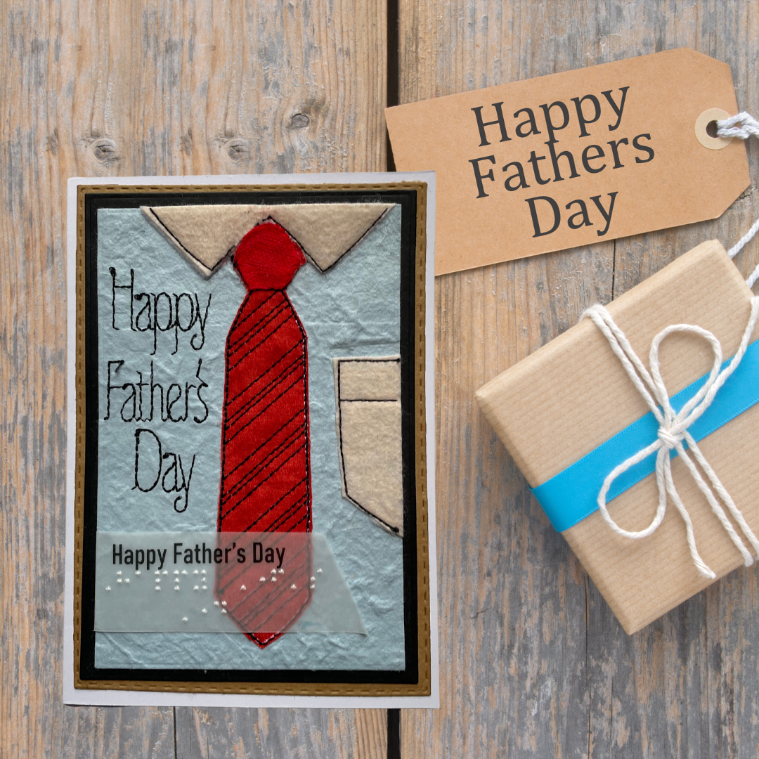 Handmade Gift for the Blind Male – Happy Father's Day