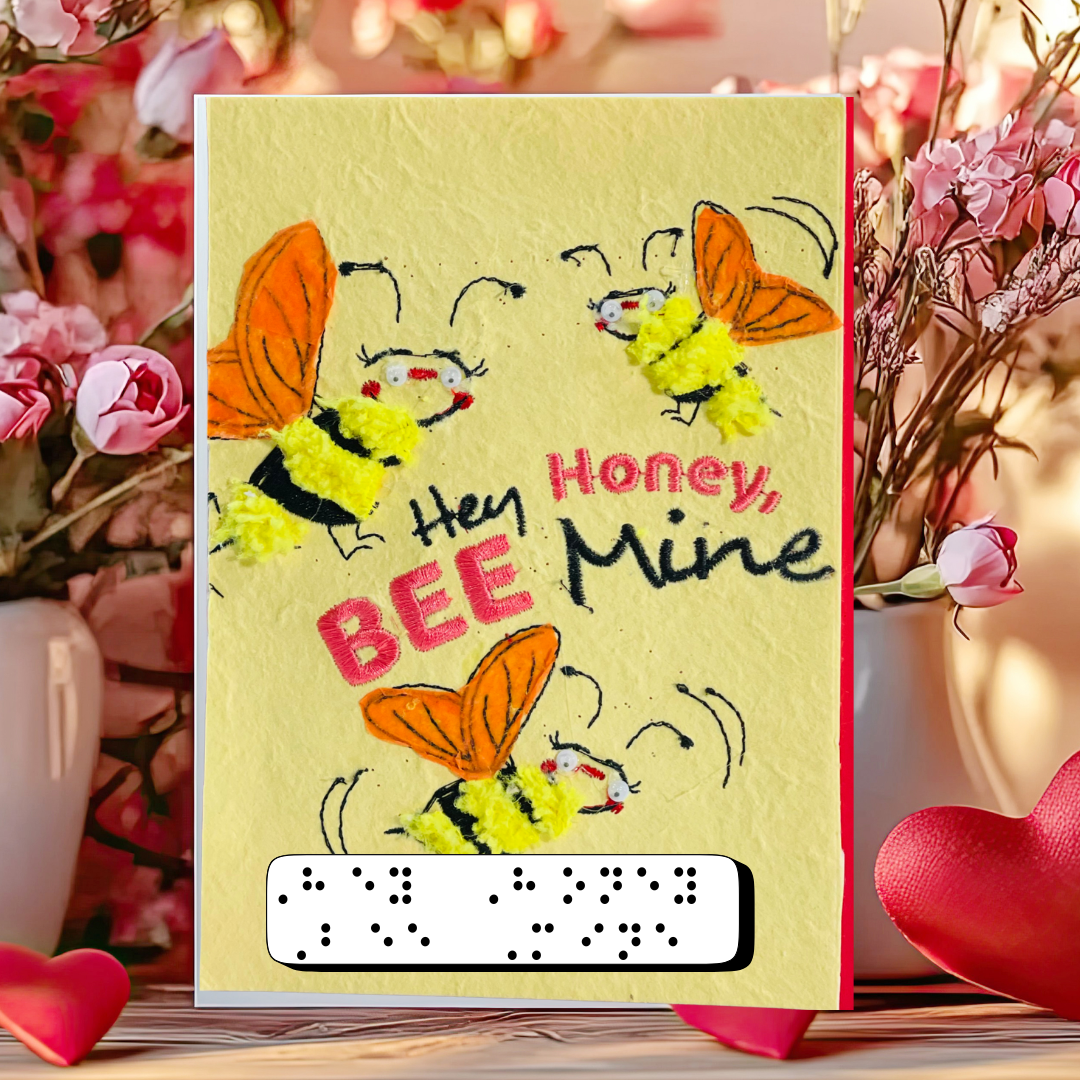Valentine's Day Braille Card – "Hey Honey Bee Mine"
