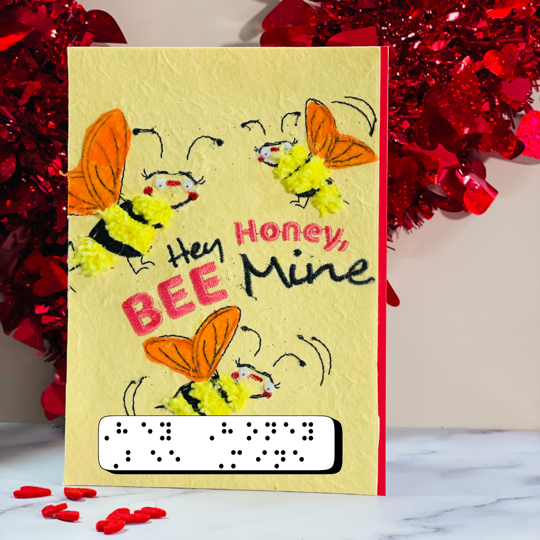 Valentine's Day Braille Card – "Hey Honey Bee Mine"