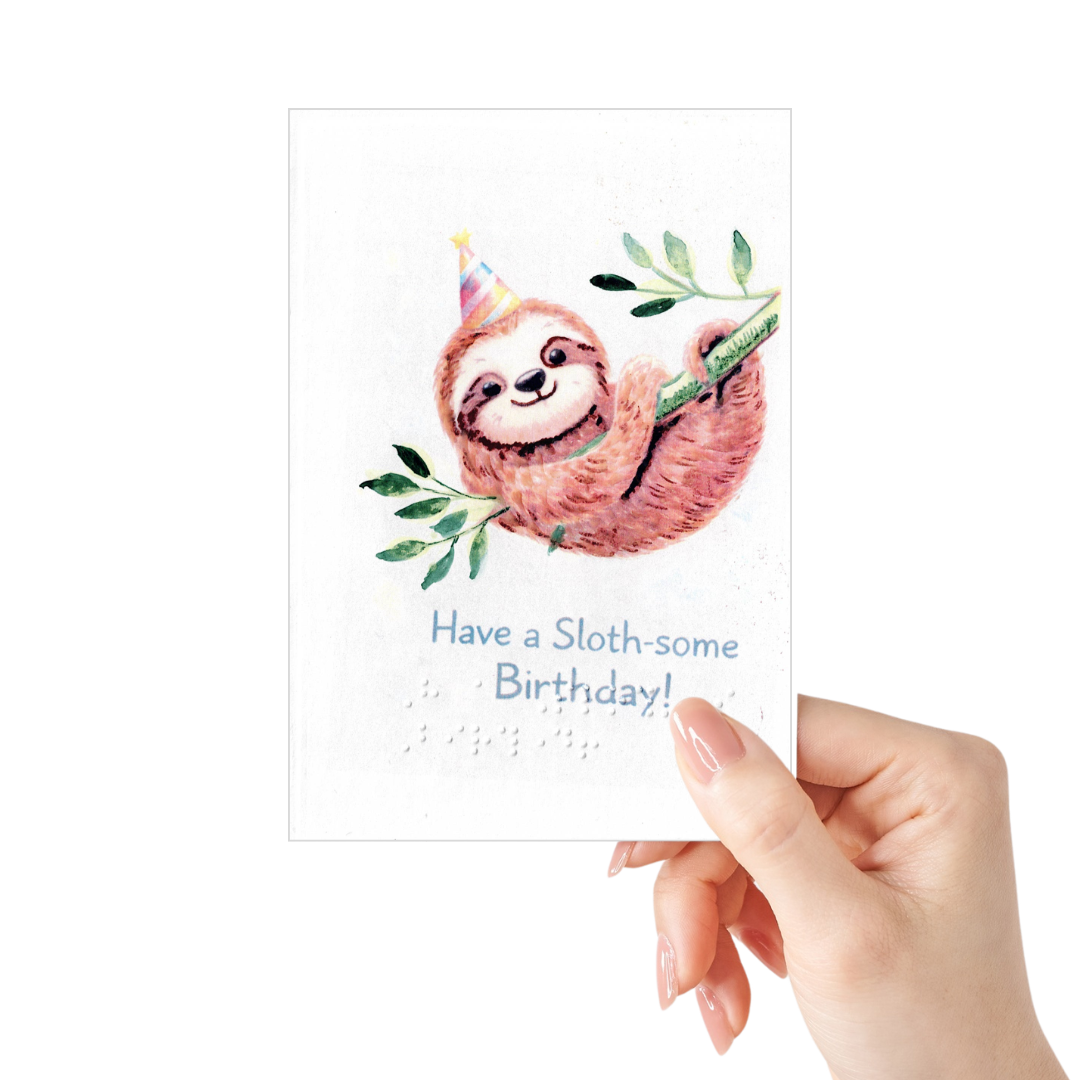 Braille Birthday Card for Kids – Have Sloth-some Birthday!"