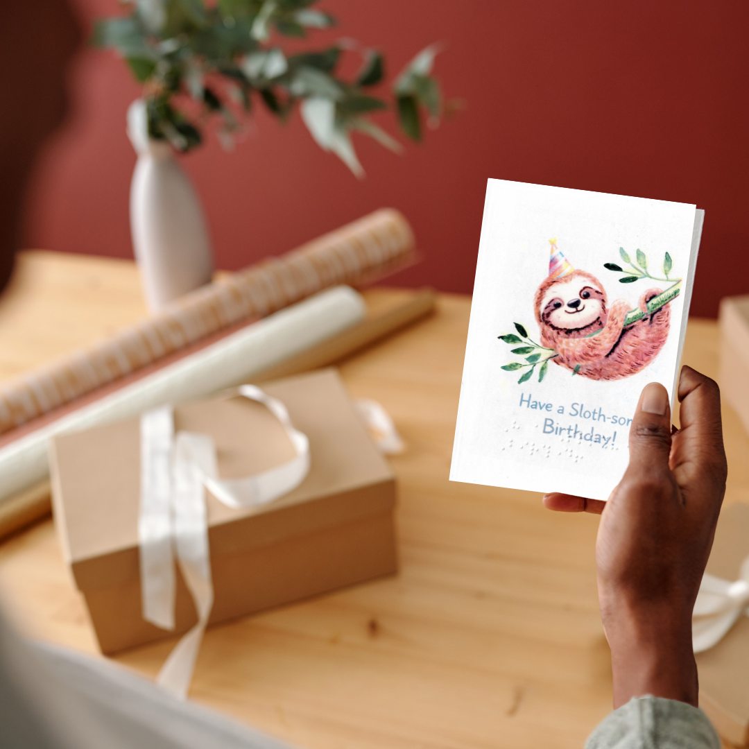 Braille Birthday Card for Kids – Have Sloth-some Birthday!"