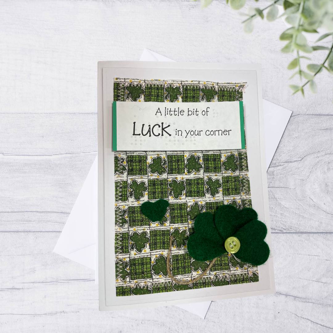 Braille St. Patrick’s Day Card – “A little bit of LUCK in your corner”
