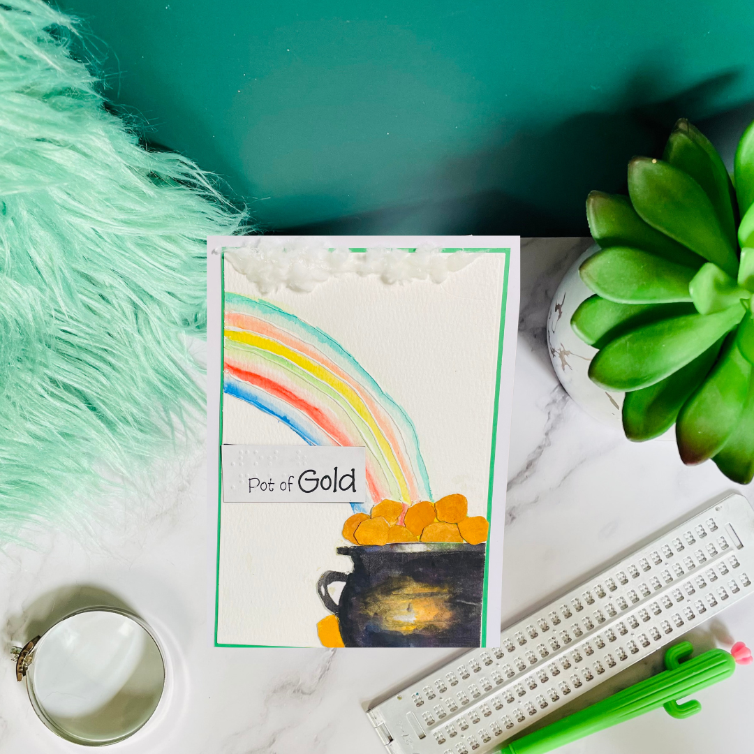 Braille St. Patrick’s Day Card – “Pot of Gold”