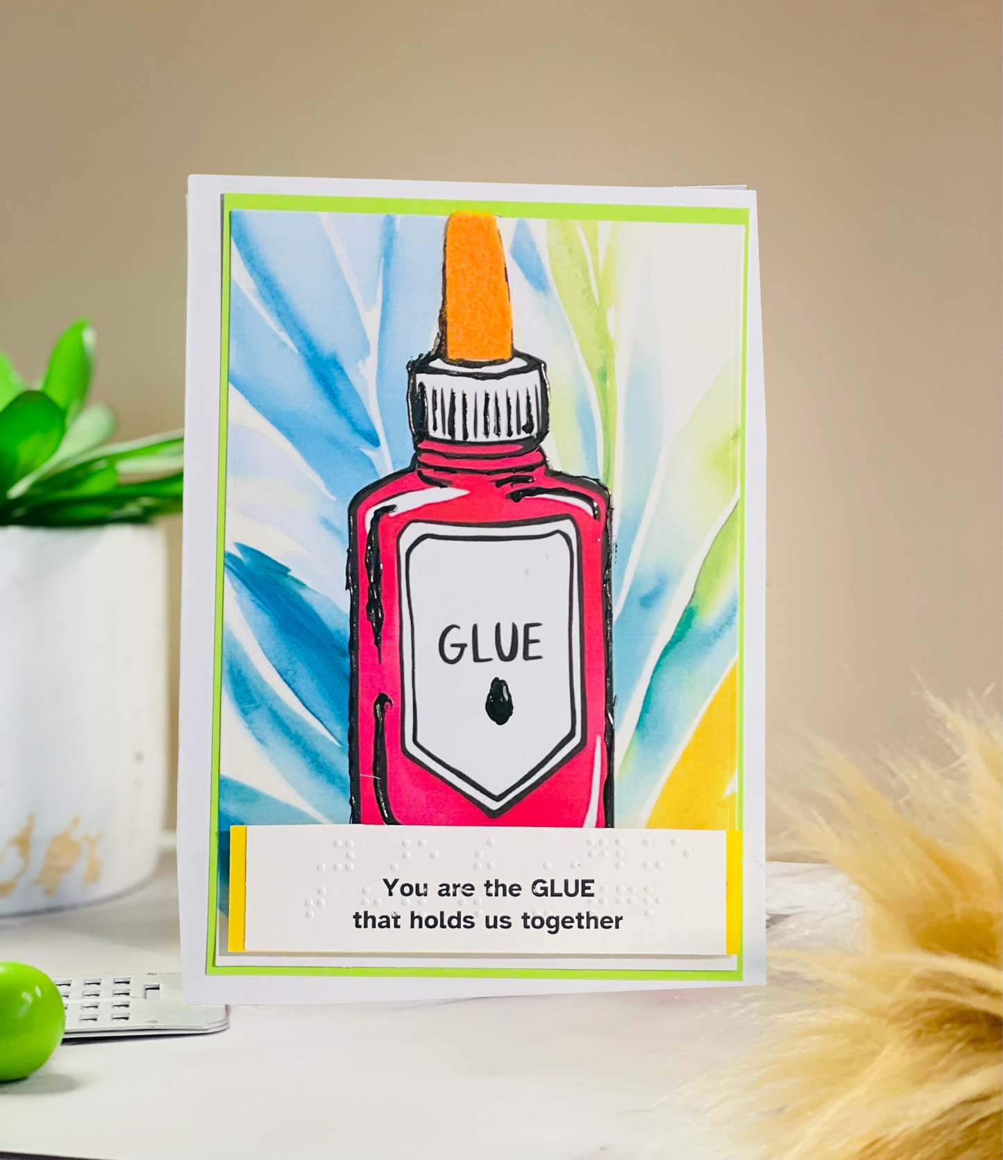 Braille Thank You Card – “You are the glue that holds us together” | Admin Appreciation Card