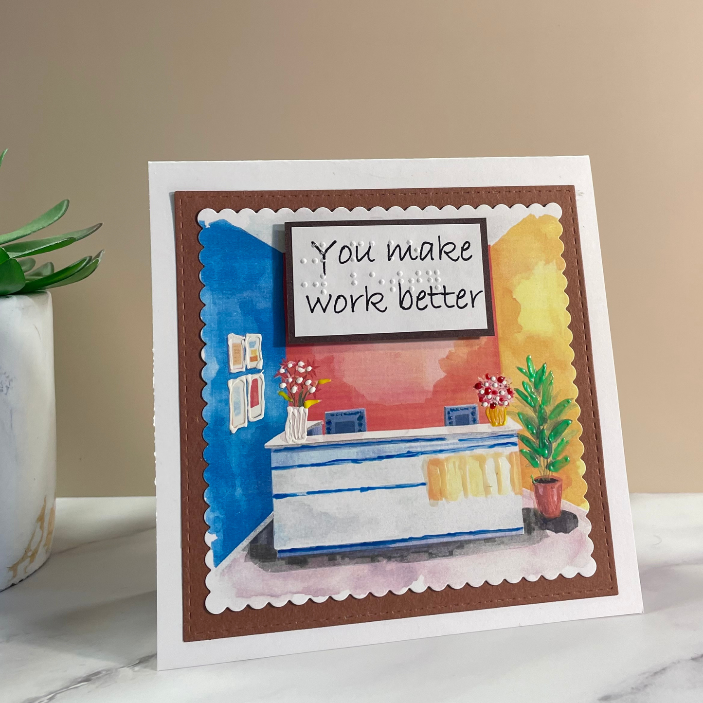 You Make Work Better
